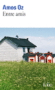 Couverture Entre amis (Amos Oz)