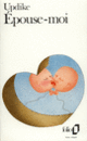 Couverture Épouse-moi (John Updike) Couverture Épouse-moi (John Updike)