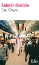 Couverture Est, Ouest (Salman Rushdie) Couverture Est, Ouest (Salman Rushdie)