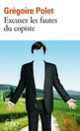 Couverture Excusez les fautes du copiste (Grégoire Polet)