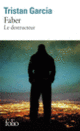 Couverture Faber (Tristan Garcia)