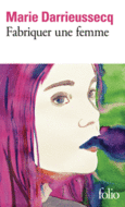 Couverture Fabriquer une femme () Couverture Fabriquer une femme ()