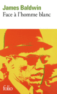 Couverture Face à l'homme blanc ()