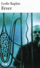 Couverture Fever (Leslie Kaplan)