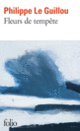 Couverture Fleurs de tempête (Philippe Le Guillou)