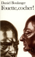 Couverture Fouette, cocher! ()
