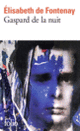Couverture Gaspard de la nuit (Élisabeth de Fontenay)