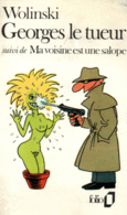 Couverture Georges le tueur / Ma voisine est une salope ()