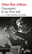 Couverture Giacometti La rue d'un seul/Visite fantôme de l'atelier ()