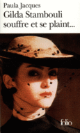 Couverture Gilda Stambouli souffre et se plaint... ()
