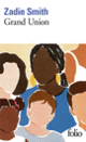 Couverture Grand Union (Zadie Smith)