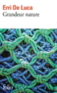 Couverture Grandeur nature (Erri De Luca) Couverture Grandeur nature (Erri De Luca)