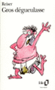 Couverture Gros dégueulasse ( Reiser)