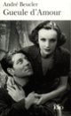 Couverture Gueule d'Amour (André Beucler)
