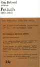 Couverture Guy Debord présente Potlatch (Collectif(s) Collectif(s),Guy Debord)