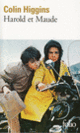 Couverture Harold et Maude (Colin Higgins)