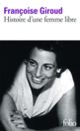 Couverture Histoire d'une femme libre (Françoise Giroud)