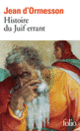 Couverture Histoire du Juif errant (Jean d' Ormesson)