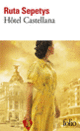Couverture Hôtel Castellana (Ruta Sepetys)