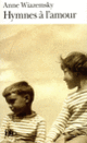 Couverture Hymnes à l'amour (Anne Wiazemsky)