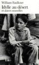 Couverture Idylle au désert et autres nouvelles (William Faulkner)