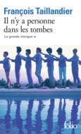 Couverture Il n'y a personne dans les tombes ()