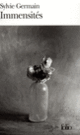 Couverture Immensités (Sylvie Germain)