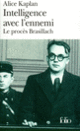 Couverture Intelligence avec l'ennemi (Alice Kaplan)