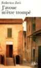 Couverture J'avoue m'être trompé (Patrick Mauriès,Federico Zeri)