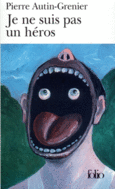 Couverture Je ne suis pas un héros ()