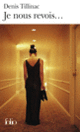 Couverture Je nous revois... (Denis Tillinac)