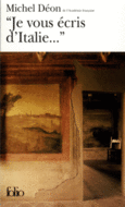 Couverture «Je vous écris d'Italie...» ()
