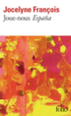 Couverture Joue-nous «España» (Jocelyne François)