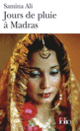 Couverture Jours de pluie à Madras (Samina Ali)