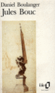 Couverture Jules Bouc (Daniel Boulanger)