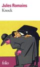 Couverture Knock ou Le Triomphe de la Médecine (Jules Romains)
