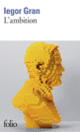 Couverture L'ambition (Iegor Gran)