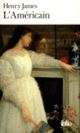 Couverture L'Américain (Henry James)