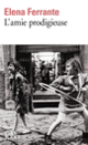 Couverture L'amie prodigieuse (Elena Ferrante)