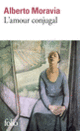 Couverture L'amour conjugal (Alberto Moravia)