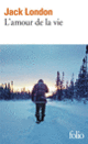 Couverture L'Amour de la vie (Jack London)