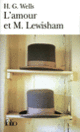 Couverture L'amour et M. Lewisham (Herbert George Wells)