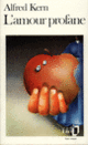 Couverture L'Amour profane (Alfred Kern) Couverture L'Amour profane (Alfred Kern)