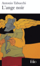 Couverture L'ange noir (Antonio Tabucchi)