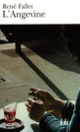 Couverture L'Angevine (René Fallet) Couverture L'Angevine (René Fallet)