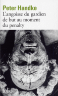 Couverture L'angoisse du gardien de but au moment du penalty ()