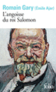 Couverture L'angoisse du roi Salomon (Romain Gary)