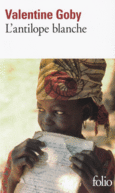 Couverture L'antilope blanche ()
