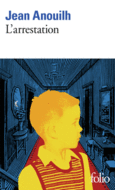Couverture L'Arrestation () Couverture L'Arrestation ()