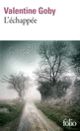 Couverture L'échappée (Valentine Goby)
